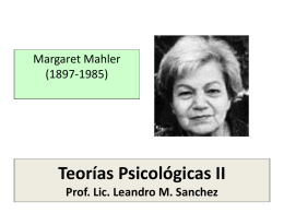 Teorías Psicológicas II Prof. Lic. Leandro M