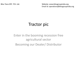 ppt for distributor - Bliss Trishul Tractors