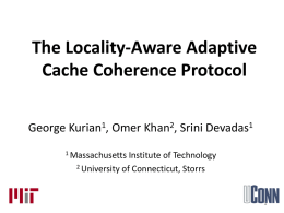 The Locality-Aware Adaptive Cache Coherence Protocol