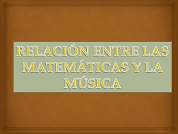 Relación entre las Matemáticas y la Música