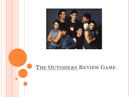 The Outsiders Review Game