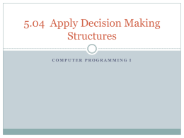 5.04a - Decision Making Structures