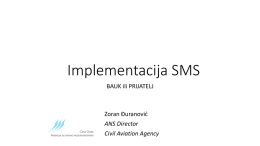 SMS – iskustva i preporuke iz procesa certifikacije SMS