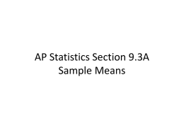 AP Statistics Section 9.3A Sample Means