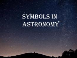 Symbols in astronomy - Symbols Connecting People