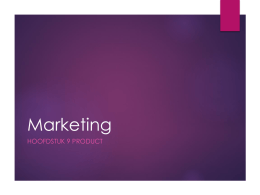 1e jaar Marketing H9 – Product