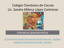 Los temas de la literatura precolombina son