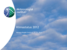 PowerPoint-presentasjon - Meteorologisk institutt