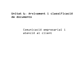 Unitat 6. Arxivament i classificació de documents