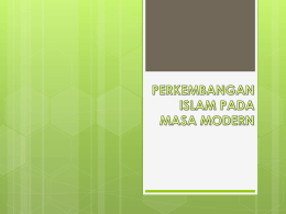 PERKEMBANGAN ISLAM PADA MASA