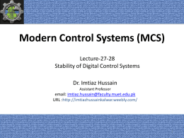Modern Control Systems (MCS) - Dr. Imtiaz Hussain