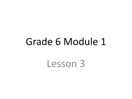 6th Grade Module 1 Lesson 3