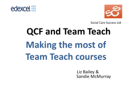 QCF TT Presentation - Liz Bailey & Sandie - Team