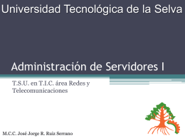 Administración de Servidores I - Universidad Tecnológica de la Selva