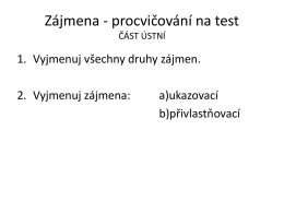 7_I_9_Čj_zájmena procvičování na test_Adamčíková