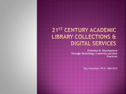 21st Century Academic Library Collections and