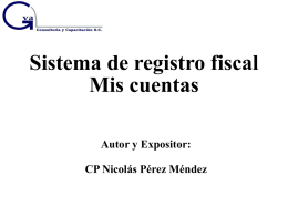 Sistema de registro fiscal Mis cuentas Autor y Expositor
