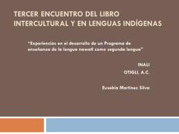 Tercer Encuentro del Libro Intercultural y en Lenguas Indígenas