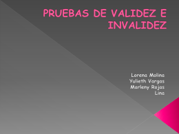 PRUEBAS_DE_VALIDEZ_E_INVALIDEZ
