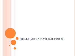 Realismus a naturalismus.