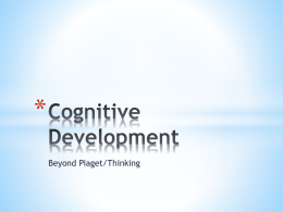 Cognitive Development – Thinking