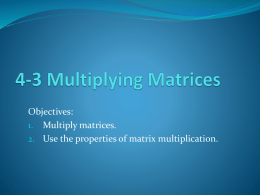 4-3 Multiplying Matrices