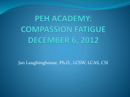 Compassion Fatigue Powerpoint - Partners Ending Homelessness