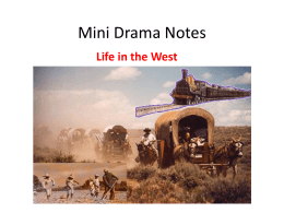 Primary Source Notes for Mini Dramas