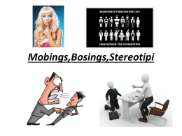 Mobings,Bosings,Stereotipi