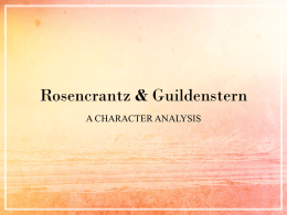 Rosencrantz & Guildenstern