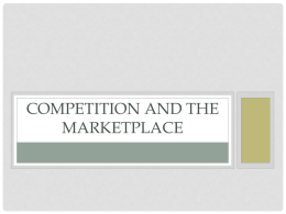 Competition and the Marketplace