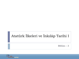 Atatürk *lkeleri ve *nk*lap Tarihi I