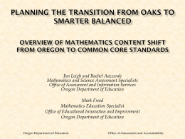 Planning the Transition from OAKS to Smarter Balanced