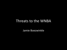 Threats to the WNBA