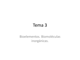 3Bioelemento. Biomoléculas inorganicas