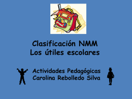 Clasificación NMM Los útiles escolares Actividades Pedagógicas