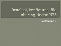 6. instalasi,konfigurasi file sharing dengan NFS
