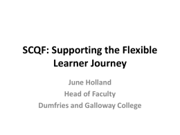 SCQF: Supporting the Flexible Learner Journey