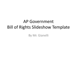 APGov-BillofRightsSlideshowTemplate