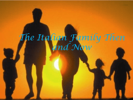 The Italian Family Then and Now