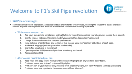 Welcome to F1`s Skillpipe revolution