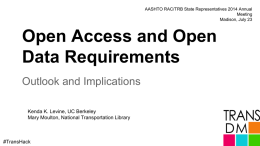Open Access and Open Data Requirements