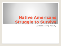 Native Americans Struggle to Survive - pams-byrd