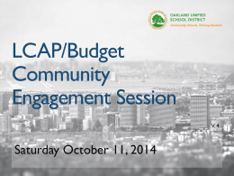 (LCAP) What is it - Oakland Unified School District