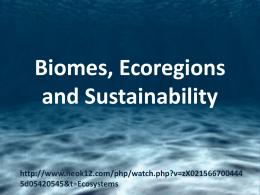 Biomes, Ecoregions and Sustainability