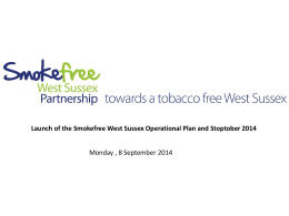 Launch presentations - Smokefree West Sussex