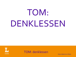 Tom-infoavond Denklessen 2014