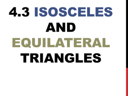 4.3 Isosceles and Equilateral Triangles