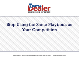Presentation Slides - 18th Digital Dealer Conference