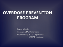 Overdose Prevention Program - Haliburton, Kawartha, Pine Ridge